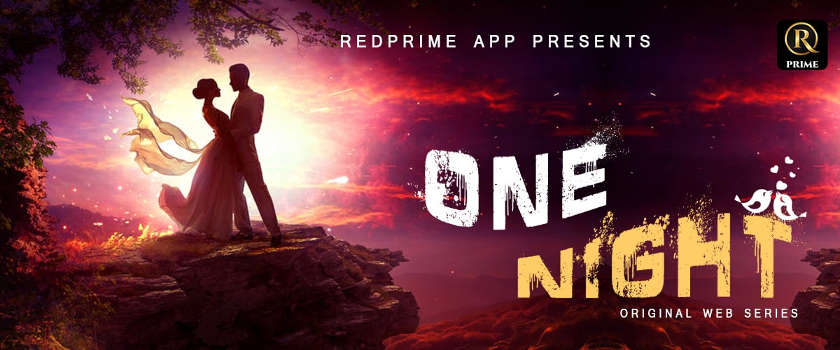 One Night Red Prime Watch Web Series, Movies Online